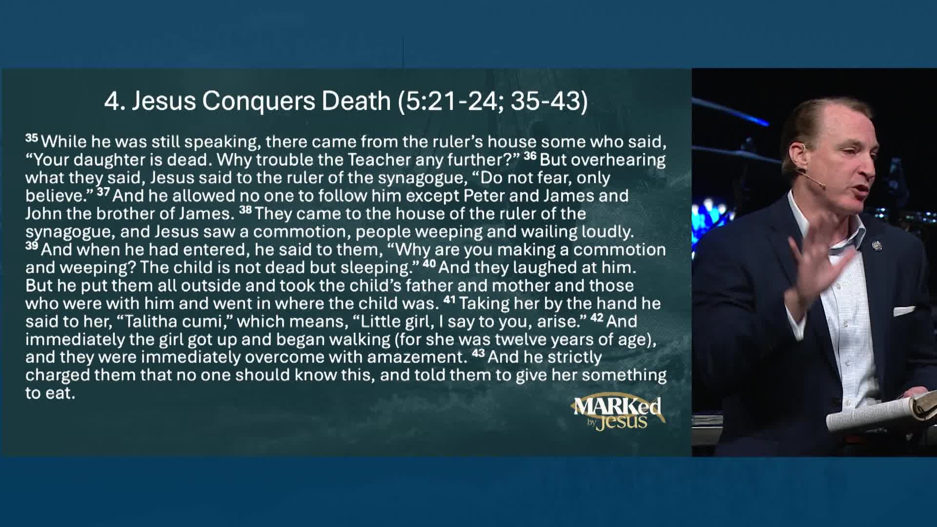 MARKed by Jesus:  Mark 4:35 - 5:43